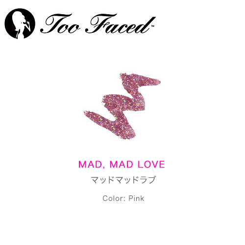 Too Faced トゥフェイス スターリー アイライナー マッドマッドラブ(ピンク)