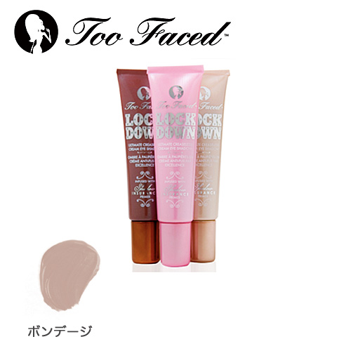 Too Faced トゥフェイス ロックダウン ボンデージ（ライトブラウン）