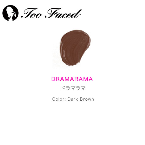 Too Faced トゥフェイス ロックダウン ドラマラマ（ダークブラウン）