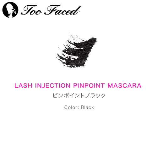 Too Faced トゥフェイス ピンポイントラッシュインジェクション ピッチブラック