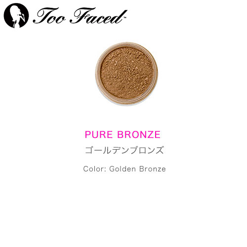 Too Faced トゥフェイス  ピュアブロンズ ゴールデンブロンズ 